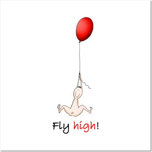 Fly high! Posters and Art